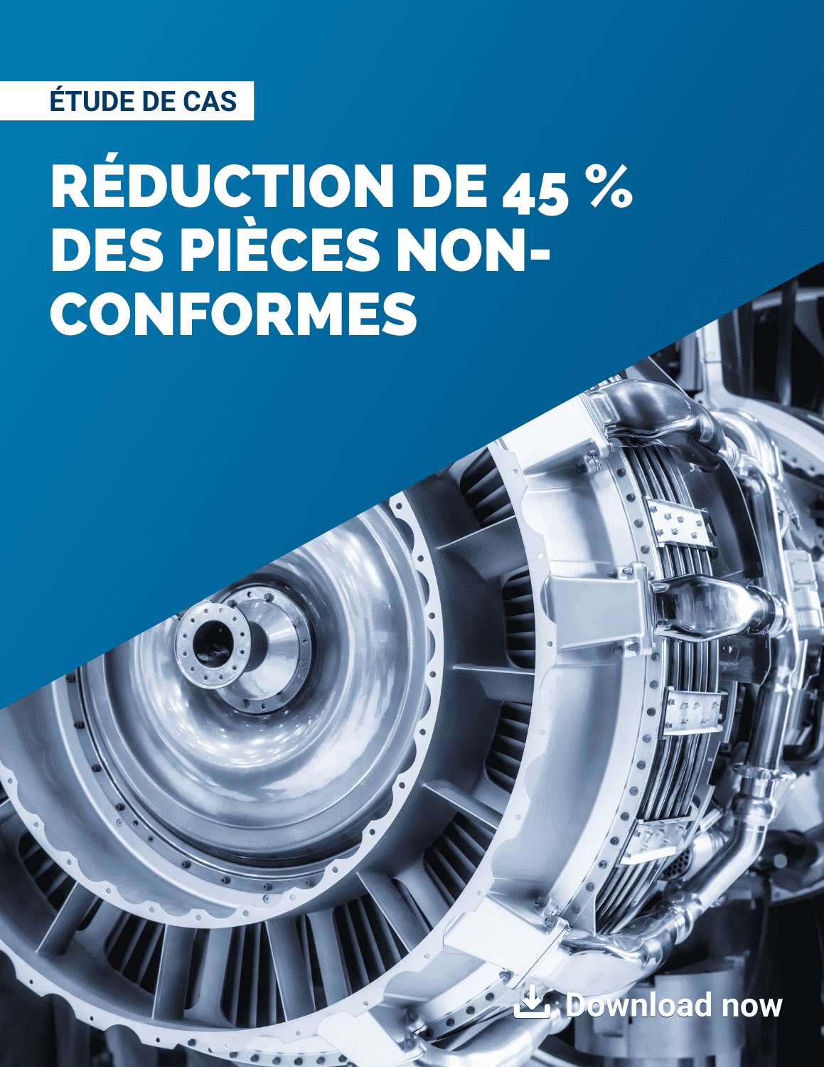 Reduction de 45% de pieces non-conformes